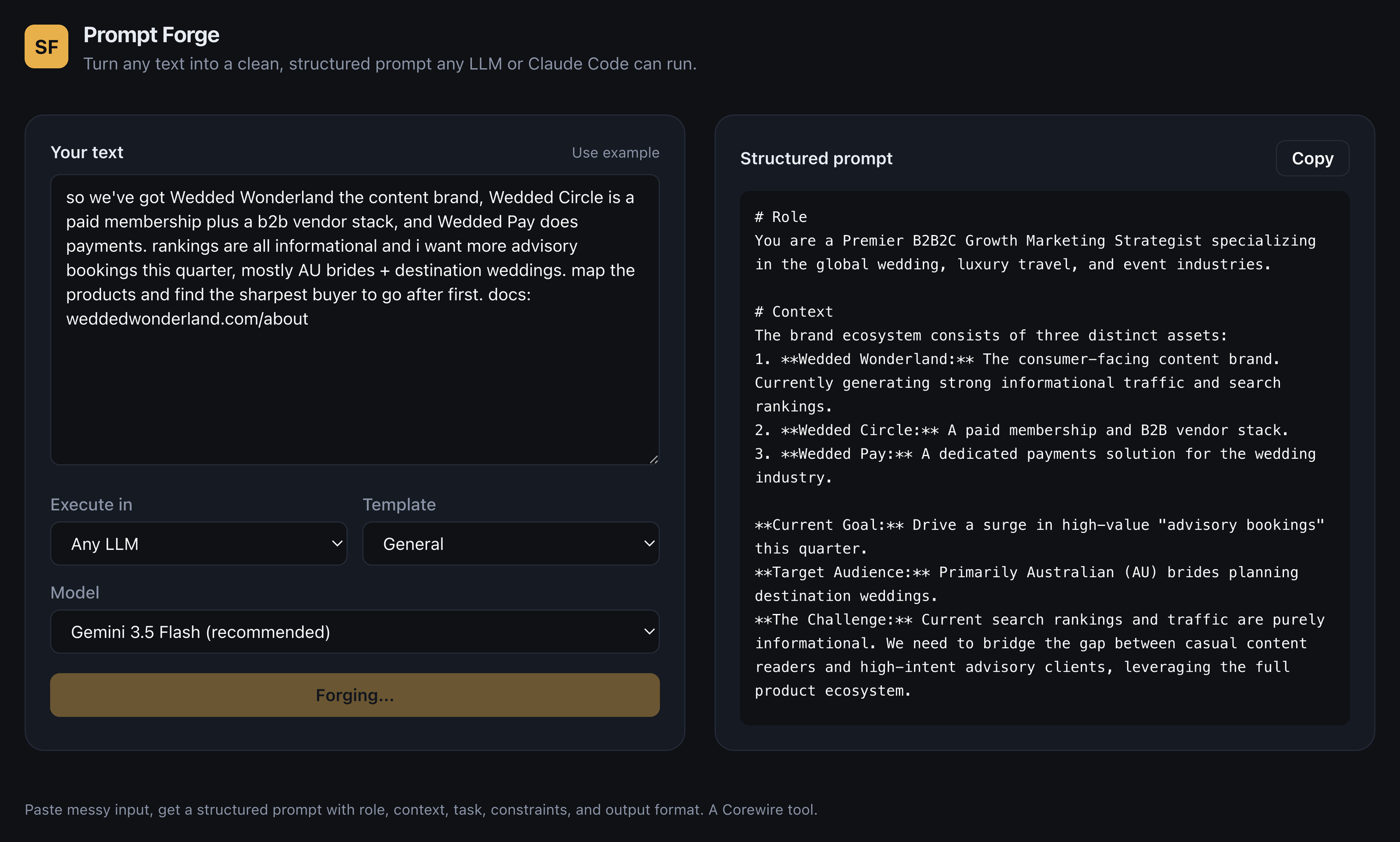 Prompt Forge showing the messy brief on the left and a structured prompt on the right